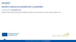 Rozšíření vybavení pro pořádání akcí a soustředění